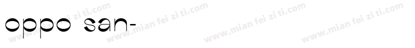 oppo san字体转换